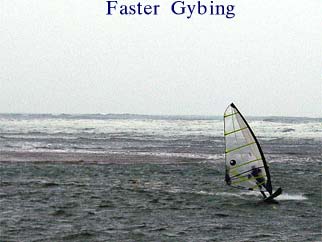 Faster Gybing